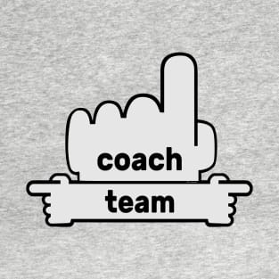 Hands Pointing - Text Art - Coach and Team T-Shirt